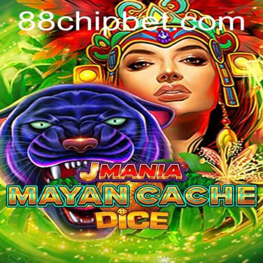 Discover the Thrills of JManiaMayanCacheDice with 88CHIP BET